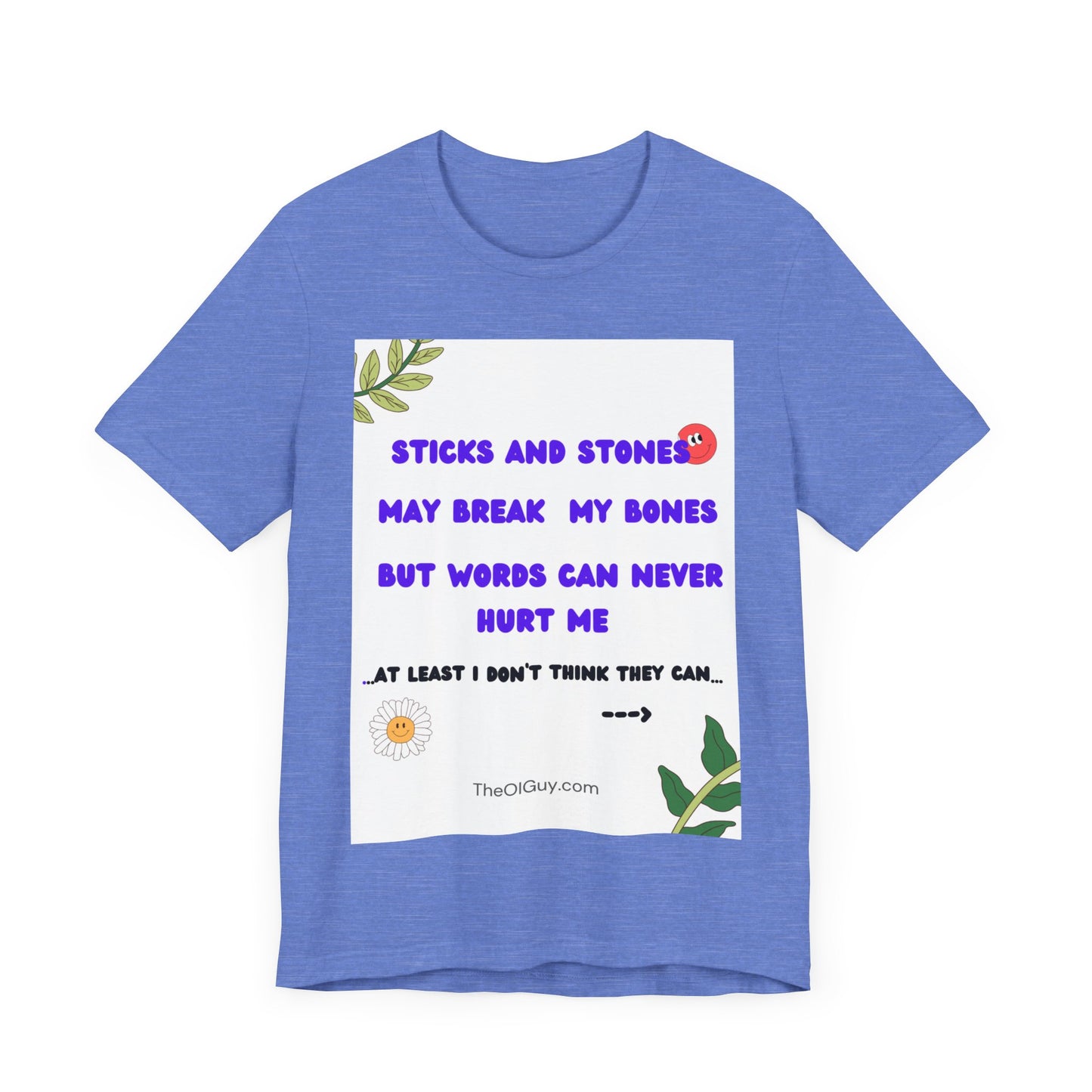 We ALL heard this when we were little